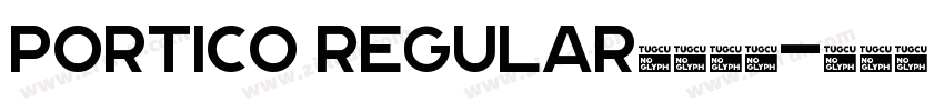 Portico Regular字体下载字体转换